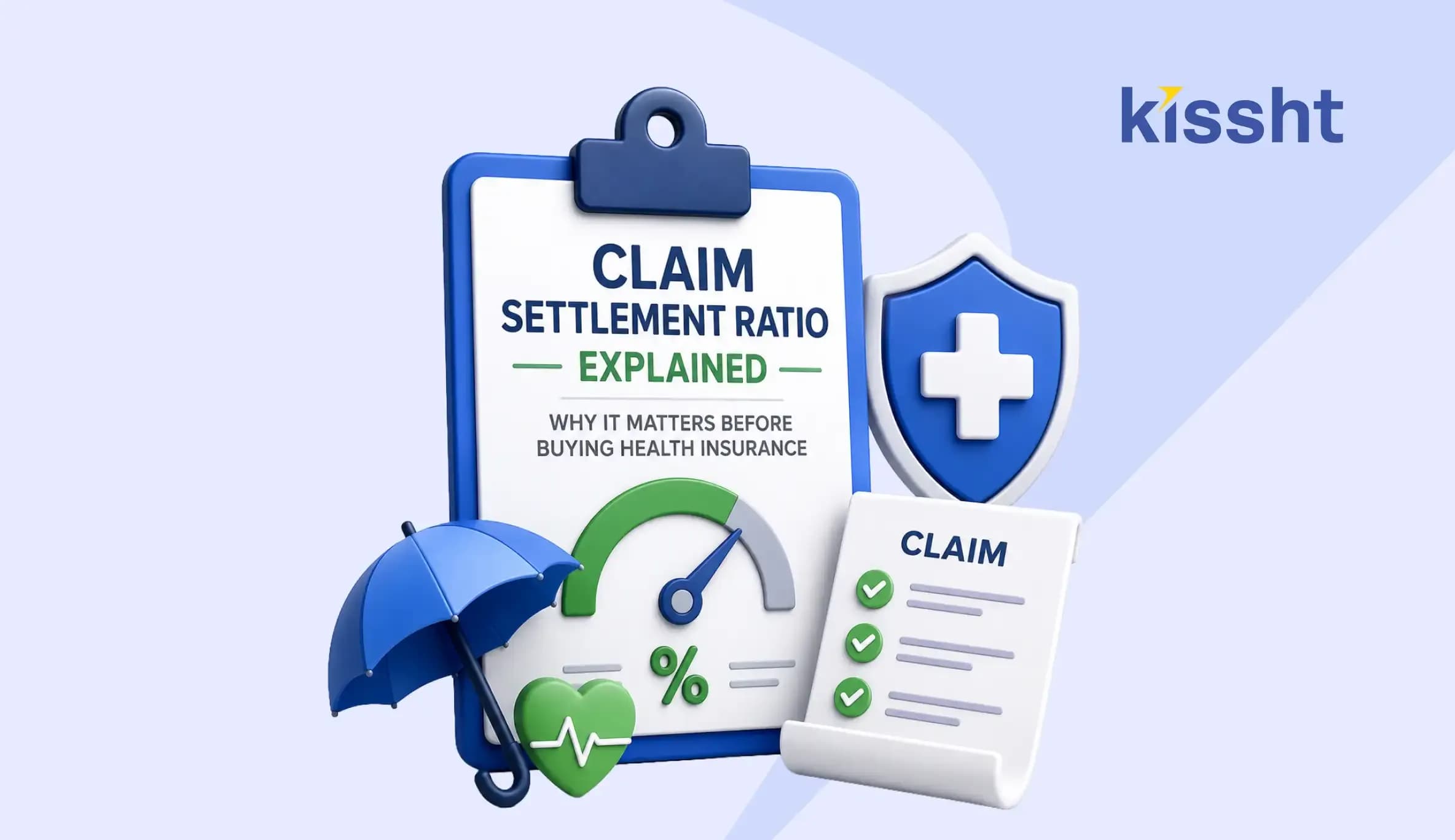 Claim Settlement Ratio Explained: Why It Matters Before Buying Health Insurance