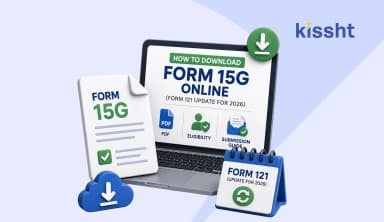 How to Download Form 15G Online: Form 121 PDF, Eligibility and Submission Guide - 2026